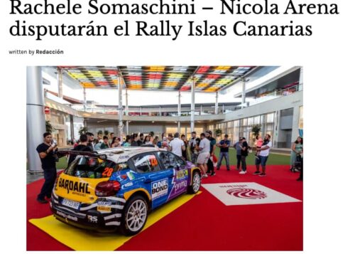 Una edición más, Bardahl Canarias y Rachele Somaschini – Nicola Arena disputarán el Rally Islas Canarias