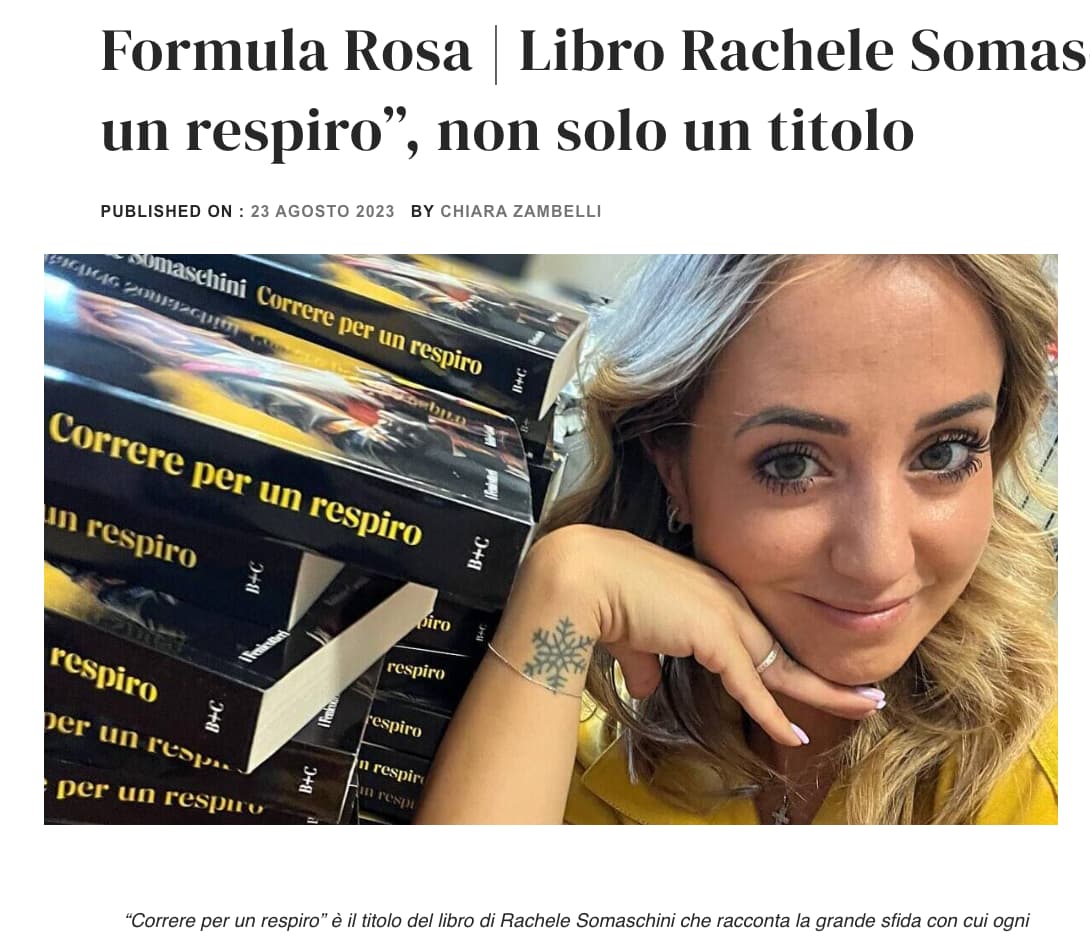 Formula Rosa _ Libro Rachele Somaschini “Correre per un respiro”, non solo un titolo